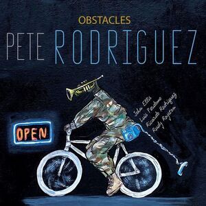 Pete Rodriguez - Obstacles  CD